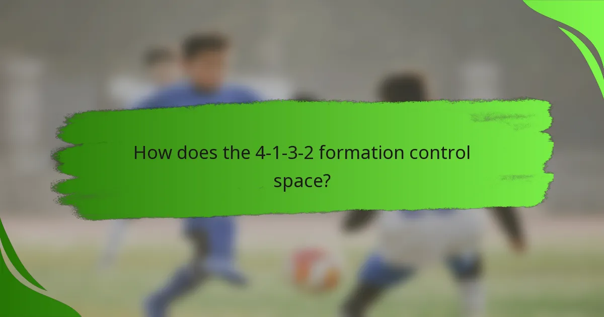 How does the 4-1-3-2 formation control space?